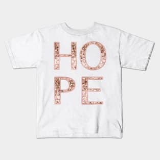 Sparkling rose gold glitter HOPE Kids T-Shirt